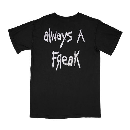 Always a Freak Metallic Tee