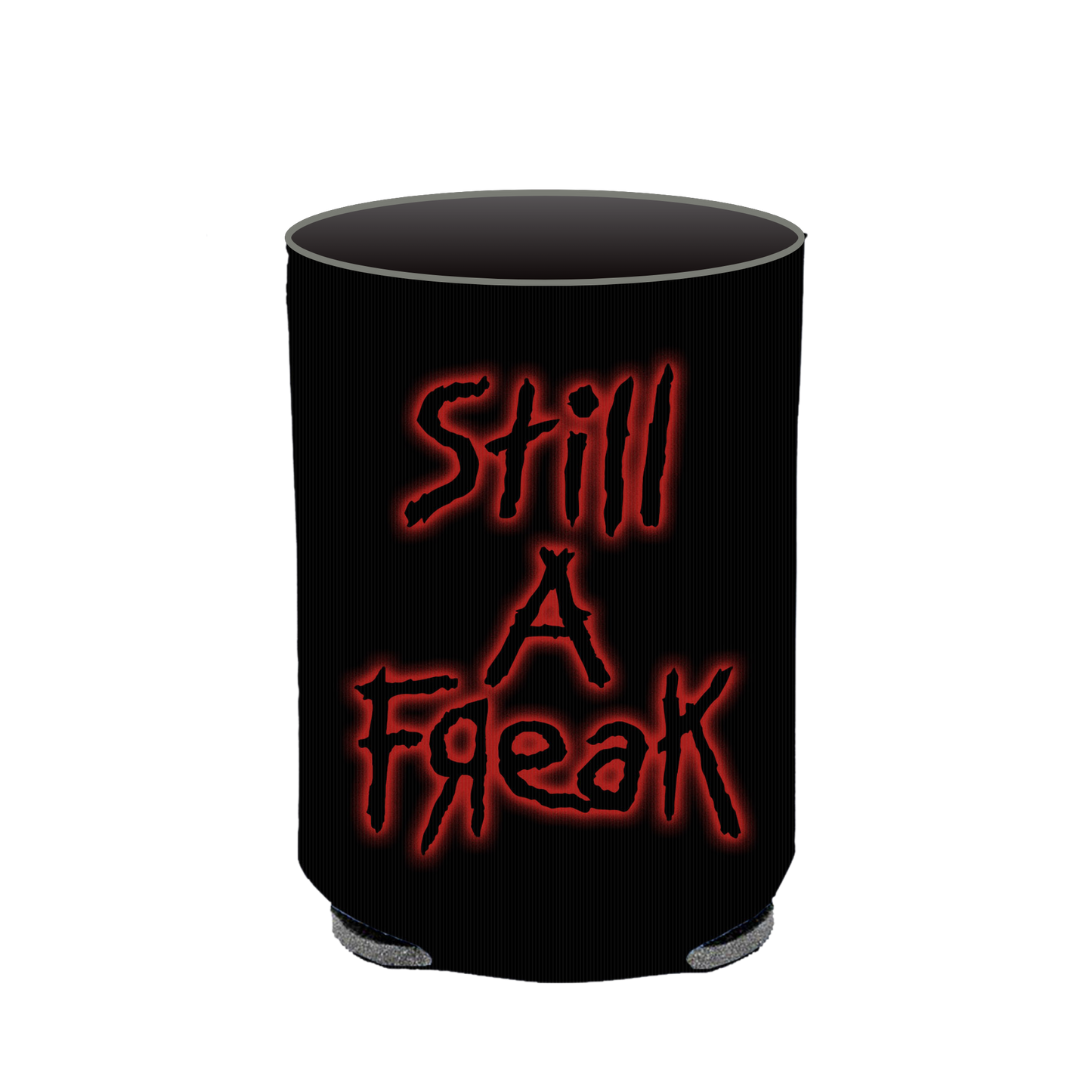 Still a Freak Koozie